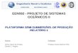 EEN592 - PROJETO DE SISTEMAS OCEÂNICOS II PLATAFORMA SEMI-SUBMERSÍVEL DE PRODUÇÃO RELATÓRIO 1