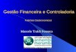 Gestão Financeira e Controladoria
