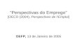 “Perspectivas do Emprego” [OECD (2004),  Perspectives de l’Emploi ]