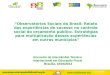 Encontro de Intercâmbio Técnico  Internacional em Educação Fiscal  Brasília, 16/04/2013