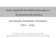 Uma Agenda de Reformas para a Economia Brasileira