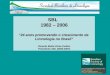 SBL   1982 – 2006 “24 anos promovendo o crescimento da  Limnologia no Brasil”