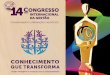 14º Congresso Internacional da Gestão Principais Atividades: Palestras nacionais e internacionais