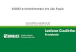 BNDES e investimentos em São Paulo