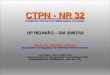 CTPN - NR 32 COMISSÃO TRIPARTITE PERMANENTE NACIONAL 15ª REUNIÃO – DIA 20/07/10