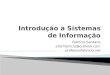 Introdução a Sistemas de Informação