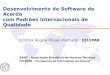 Desenvolvimento de Software de Acordo com Padrões Internacionais de Qualidade