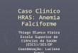 Caso Clínico HRAS: Anemia Falciforme