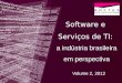 Software e  Serviços de TI:  a indústria brasileira em perspectiva