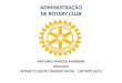ADMINISTRAÇÃO  DE ROTARY CLUB