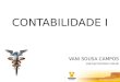 CONTABILIDADE I VANI SOUSA CAMPOS VANIC@PITAGORAS.COM.BR