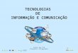 Tecnologias  de  informação e comunicação