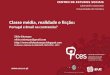 Classe média, realidade e ficção:  Portugal e Brasil na contramão?