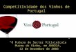 Competitividade dos Vinhos de Portugal