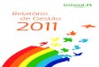 Relatório de Gestão 2011 - Unimed Cerrado