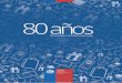 Revista 80 años del Servicio Nacional del Consumidor de Chile