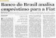 Banco do Brasil analisa empréstimo para a Fiat
