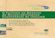 O Turismo na Reserva de Desenvolvimento Sustentável do Uatumã