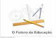 TEDxFIAP - O Futuro da Educação