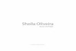 Sheila Oliveira: quase tão frágil