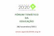 Posicionamento da Agenda 2020 sobre as propostas da Secretaria da Educação