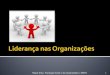 Miguel Dias | Liderança nas Organizações