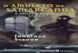 A Trilogia Bartimaeus - Vol I - O Amuleto de Samarcanda