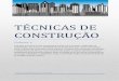 TÉCNICAS DE CONSTRUÇÃO - VOL 1