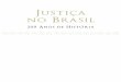 Justiça no Brasil — 200 Anos de História