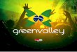 Green Valley - Rumo ao #1 TOP 100 Clubs DJMAG