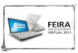 Feira Virtual 2011
