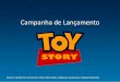Campanha Toy Story