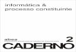 Caderno ABEA 02 - Informática e Processo Constituinte