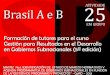 Bid act 25 matriz módulo 5 brasil grupos a e b