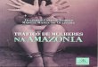Tráfico de mulheres na Amazônia