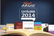 Catálogo 2014 - Argos Editora da Unochapecó