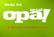 Midia Kit Jornal Opa!