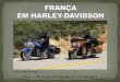 França Harley-Davidson 2 dias Champagne