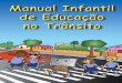 Manual Infantil de Educação no Trânsito