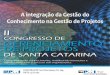 II Congresso de Gerenciamento de Projetos de SC - Neri dos Santos