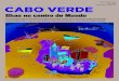 Cabo Verde: Ilhas no centro do Mundo