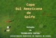Copa Sul America de Golfe - Sem Imagens dos Clubes