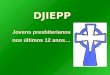 12 anos de historia do DJIEPP