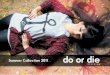Do or Die Clothing - Cole§£o Ver£o 2011