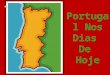 Portugal Nos Dias De Hoje
