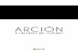 Arcion: A un Paso del Futuro