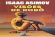 Visões de Robô - Robôs 9 - Isaac Asimov