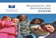 Relatório de Atividades Fundação Maurício Sirotsky Sobrinho  2008