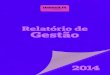 Relatório de Gestão 2014 - Unimed Cerrado