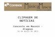 Clipagem de notícias - Música no Museu 2015 em Maceió